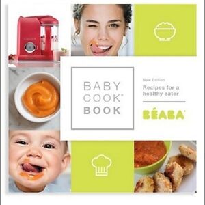🔥3/$15🔥‎ Beaba Baby Cook Book , Recipes for a Healthy Eater